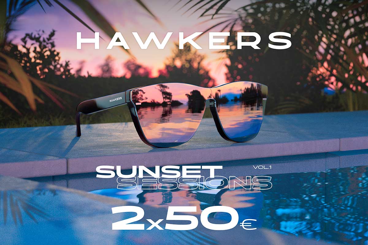 HAWKERS. “SUNSET SESSIONS: Selección de producto 2×50€”.